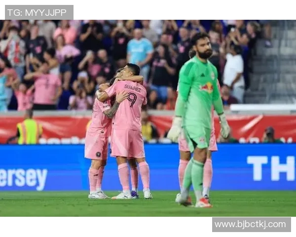 纽约红牛对阵迈阿密国际的比赛结果揭晓精彩瞬间回顾